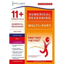 11+ Essentials Numerical Reasoning: Multi-Part Book 1 - Multiple Choice