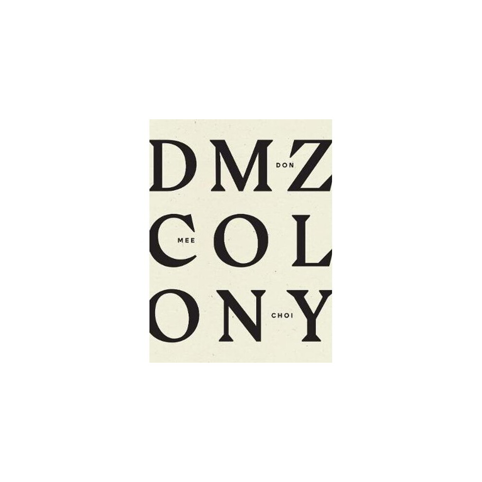 DMZ Colony