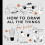 How to Draw All the Things for Kids 1