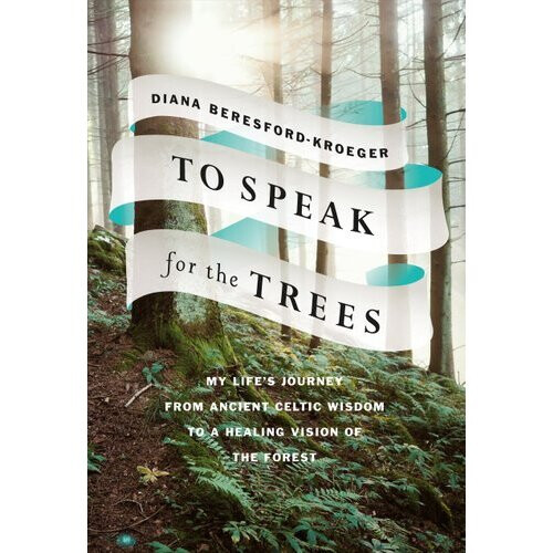 To Speak For The Trees