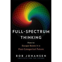 Full-Spectrum Thinking