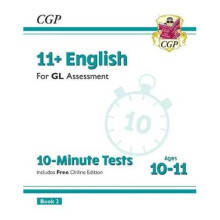 New 11+ GL 10-Minute Tests: English - Ages 10-11 Book 2 (with Online Edition)