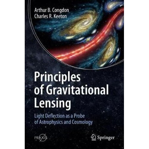 Principles of Gravitational Lensing