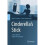 Cinderella's Stick 1
