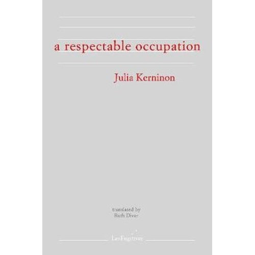 A Respectable Occupation