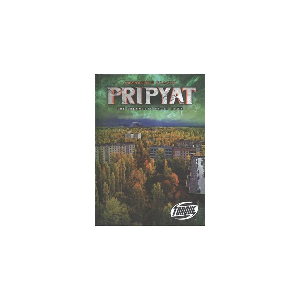 Pripyat: The Chernobyl Ghost Town