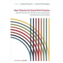 New Theories for Social Work Practice