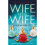 Wife After Wife 1