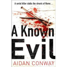 A Known Evil