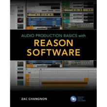 Audio Production Basics with Reason Software
