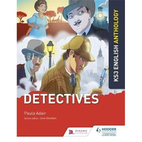 Key Stage 3 English Anthology: Detectives