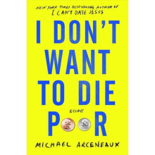 I Don't Want to Die Poor