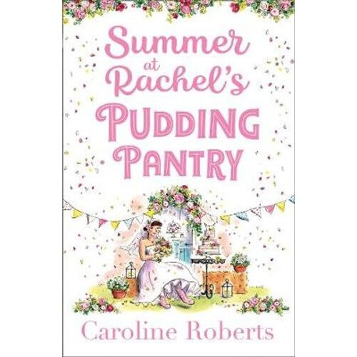 Summer at Rachel's Pudding Pantry