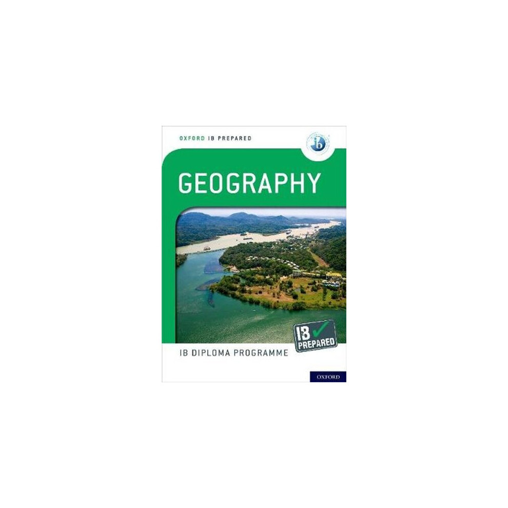 Oxford IB Diploma Programme: IB Prepared: Geography