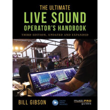 The Ultimate Live Sound Operator's Handbook