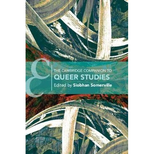 The Cambridge Companion to Queer Studies
