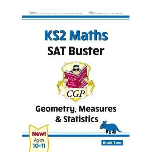 New KS2 Maths SAT Buster: Geometry, Measures & Statistics - Book 2 (for the 2021 tests)