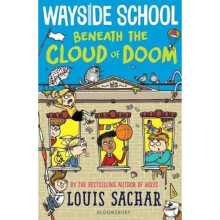 Wayside School Beneath the Cloud of Doom