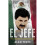 El Jefe 1