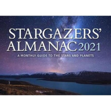 Stargazers' Almanac: A Monthly Guide to the Stars and Planets 2021: 2021