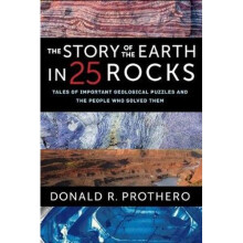 The Story of the Earth in 25 Rocks