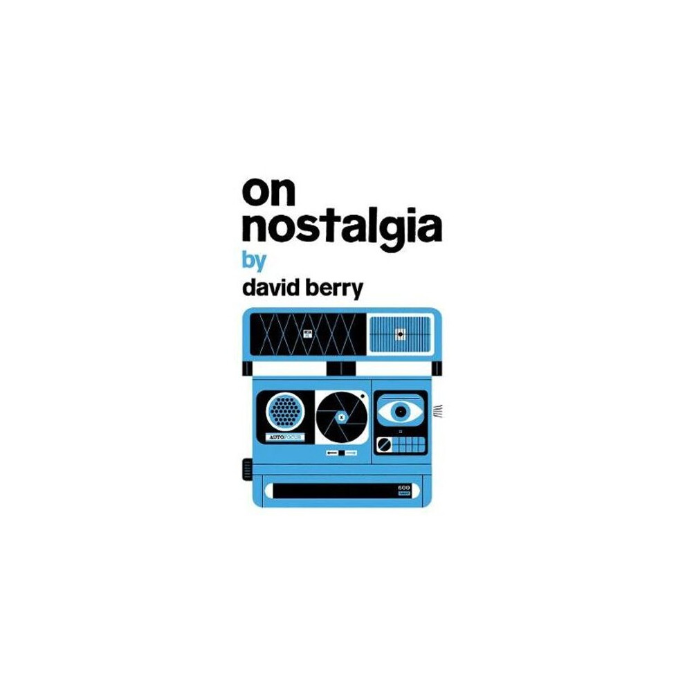 On Nostalgia