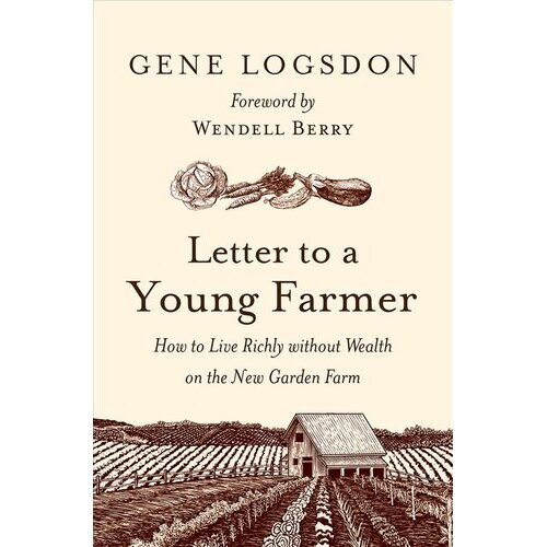 Letter to a Young Farmer