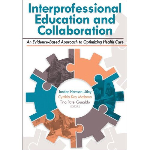 Interprofessional Education and Collaboration