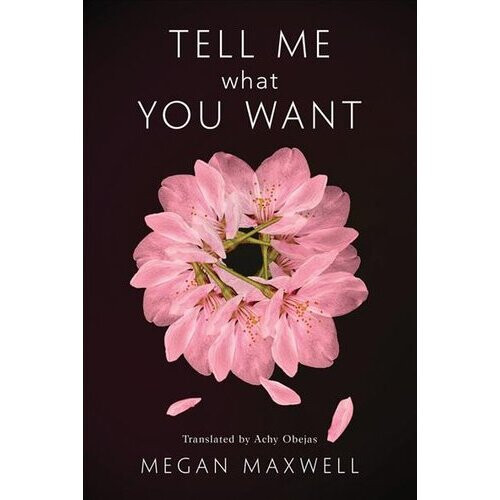 Tell Me What You Want