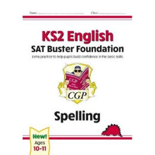New KS2 English SAT Buster Foundation: Spelling (for the 2021 tests)