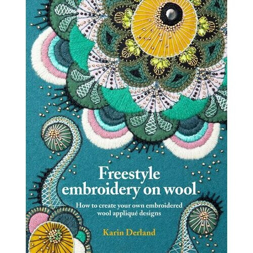 Freestyle Embroidery on Wool