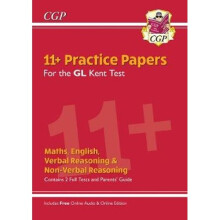 New Kent Test 11+ GL Practice Papers (with Parents' Guide & Online Edition)
