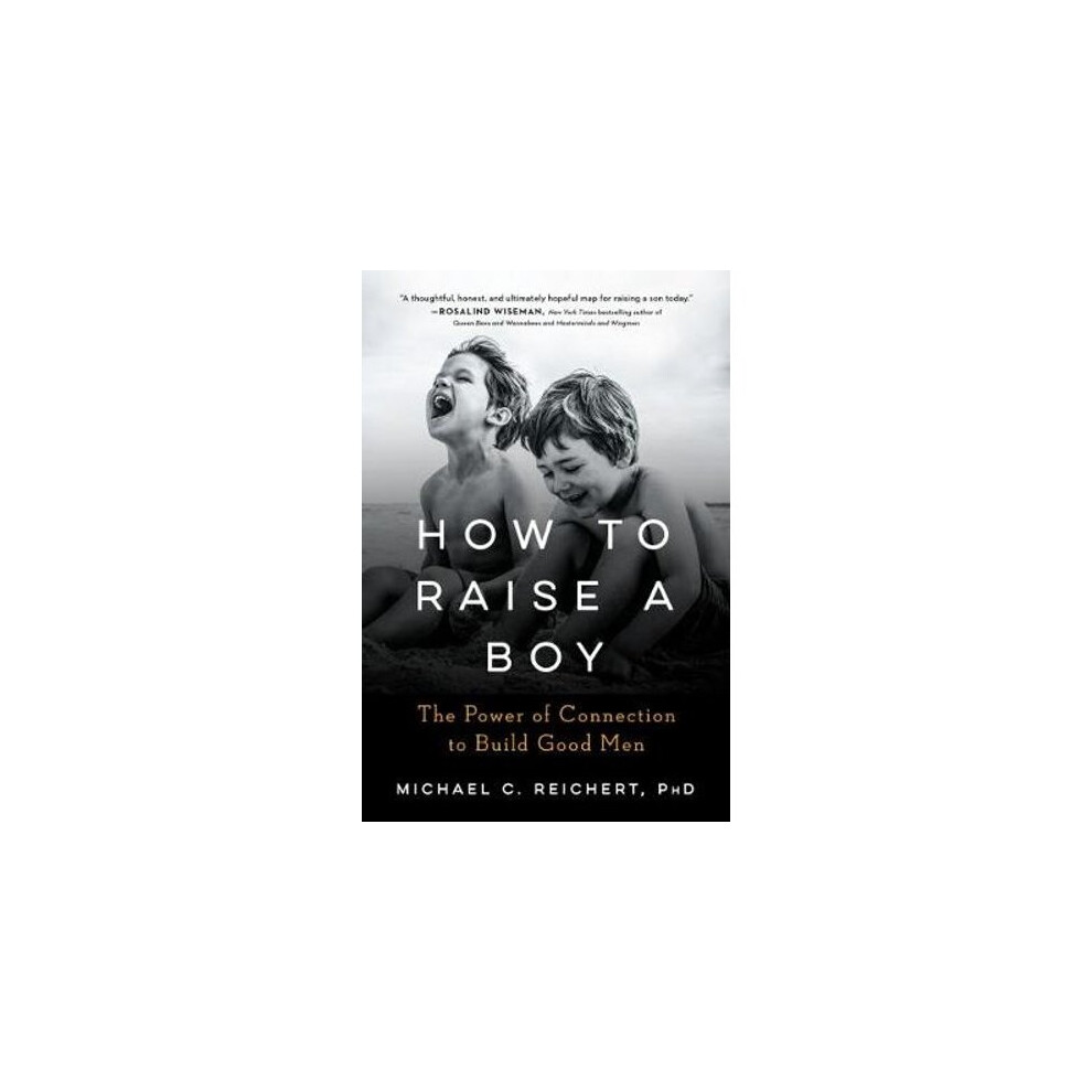 How to Raise a Boy
