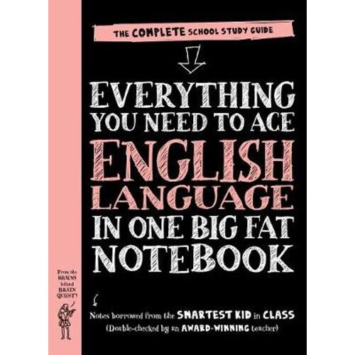 Everything You Need to Ace English Language in One Big Fat Notebook