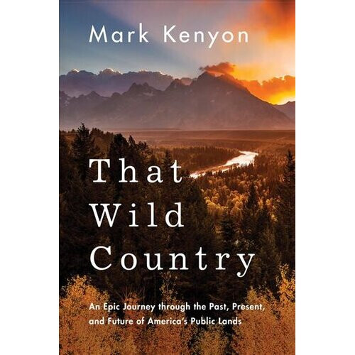That Wild Country