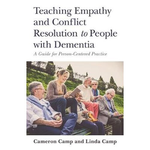 Teaching Empathy and Conflict Resolution to People with Dementia