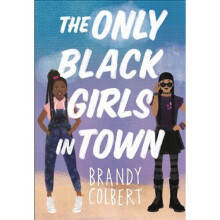 The Only Black Girls in Town