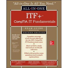 ITF+ CompTIA IT Fundamentals All-in-One Exam Guide, Second Edition (Exam FC0-U61)