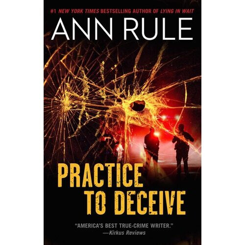 Practice to Deceive