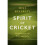 Spirit of Cricket 1