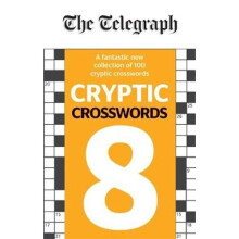 The Telegraph Cryptic Crosswords 8