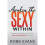 Awaken the Sexy Within 1