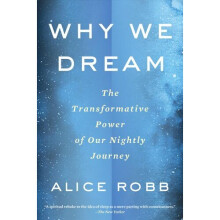 Why We Dream