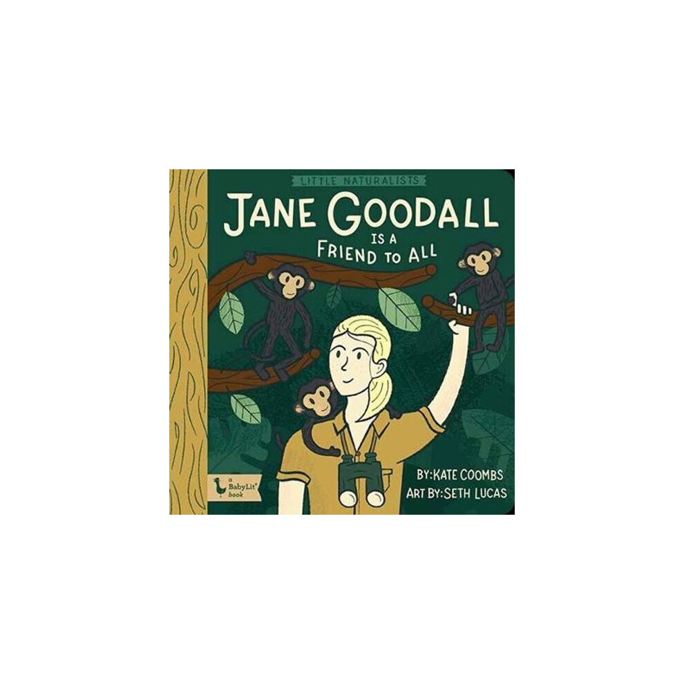 Little Naturalists Jane Goodall and the Chimpanzees