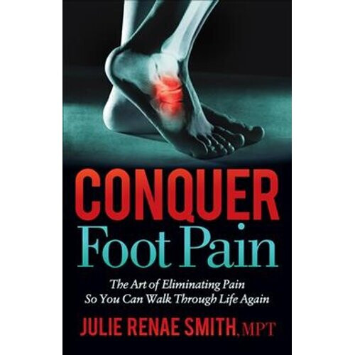 Conquer Foot Pain