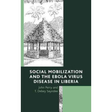 Social Mobilization and the Ebola Virus Disease in Liberia