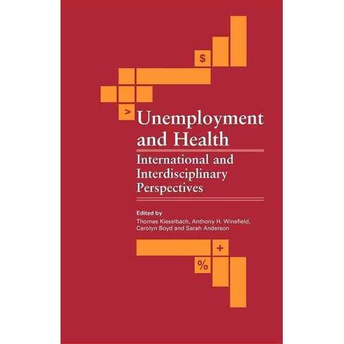Unemployment and Health
