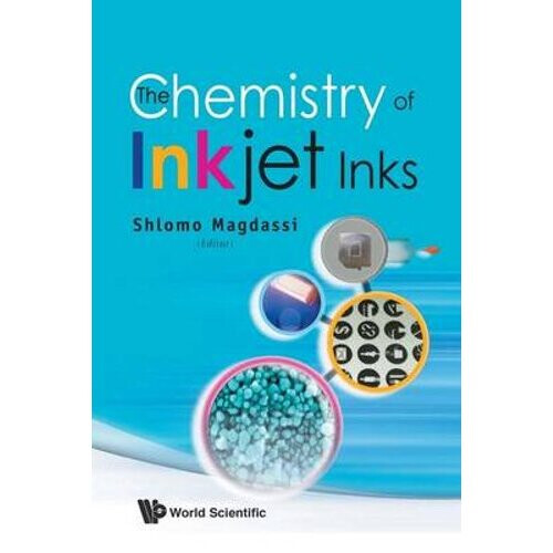 Chemistry Of Inkjet Inks, The