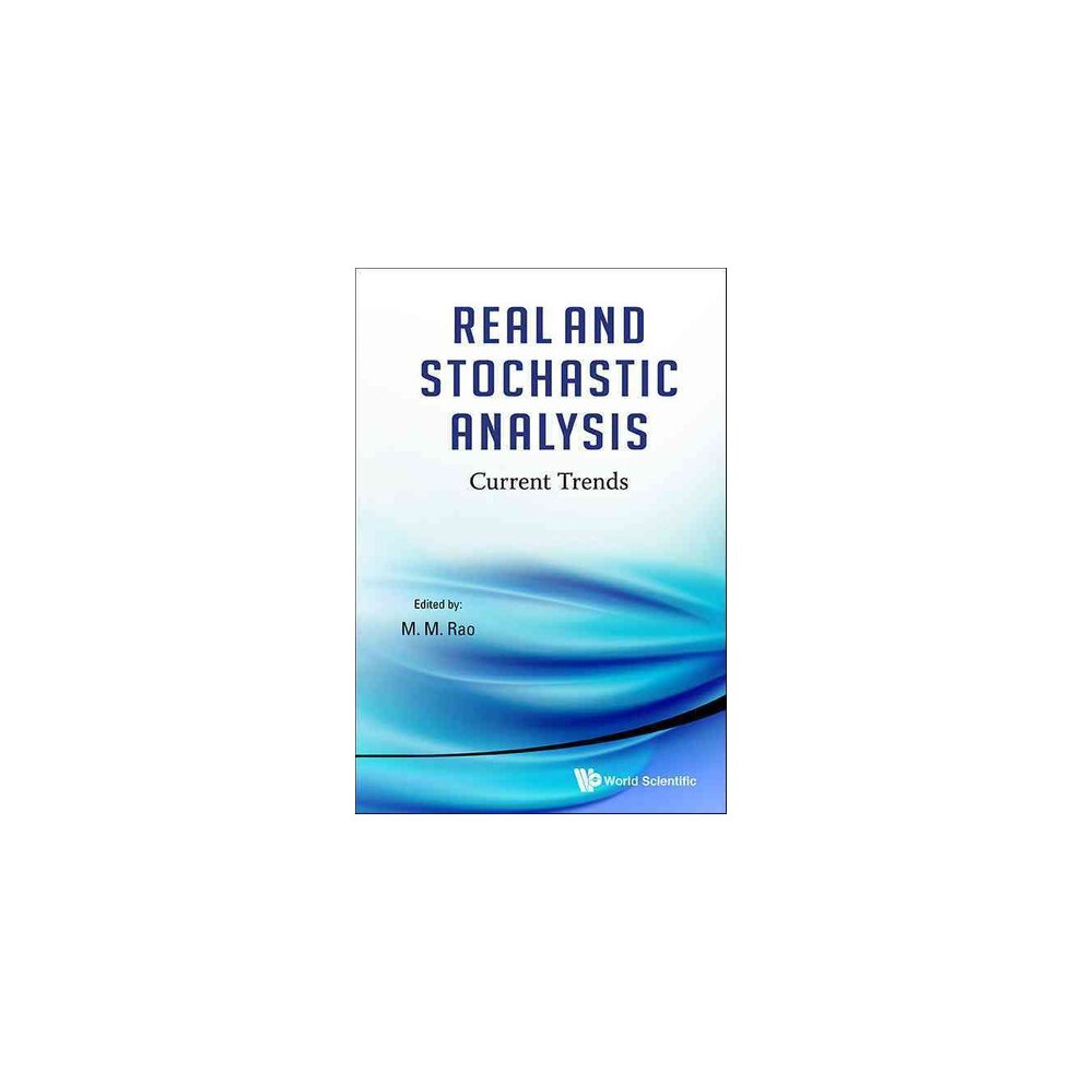 Real And Stochastic Analysis: Current Trends