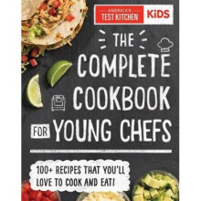 The Complete Cookbook for Young Chefs